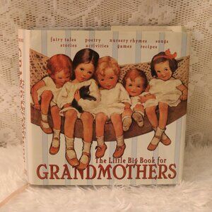 The Little Big Book for Grandmothers 2002 hardcover book great gift